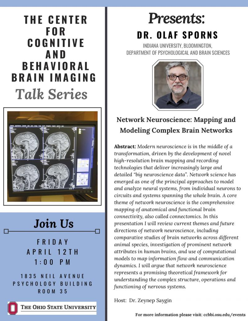 A flyer for the upcoming event, held by the Center for Cognitive and Behavioral Brain Imaging Talk Series, featuring guest speaker Dr. Olaf Sporns