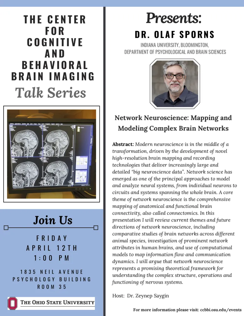A flyer for the upcoming event, held by the Center for Cognitive and Behavioral Brain Imaging Talk Series, featuring guest speaker Dr. Olaf Sporns