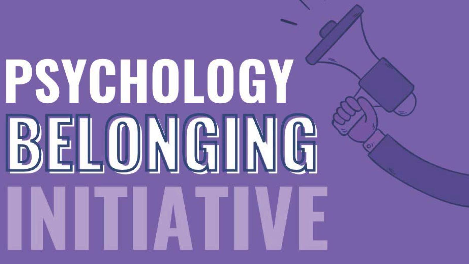 Psychology Belonging Initiative text